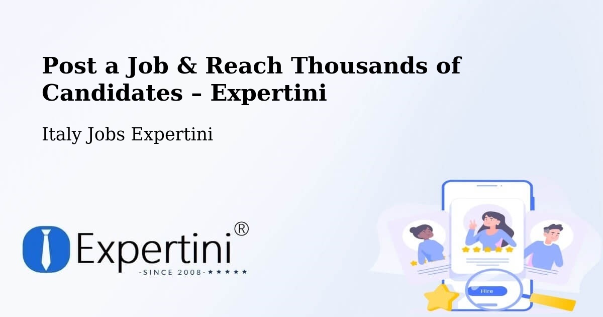 Post a Job in Travesio – Hire the Right Talent - Travesio, Italy Jobs Expertini
