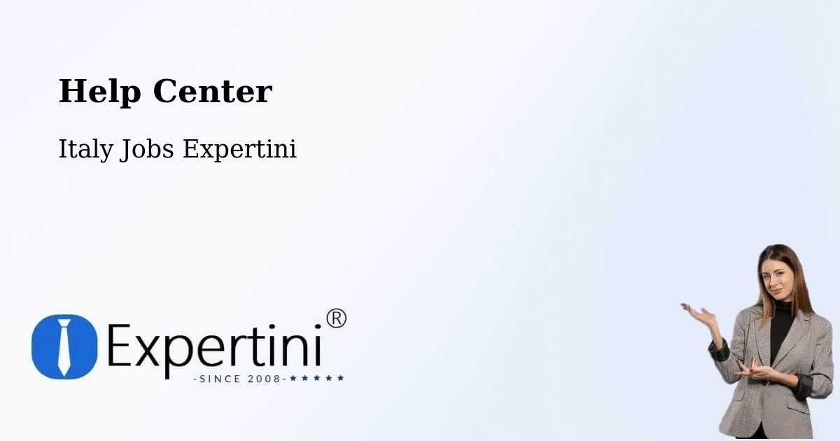 Help Center – Travesio - Italy Jobs Expertini