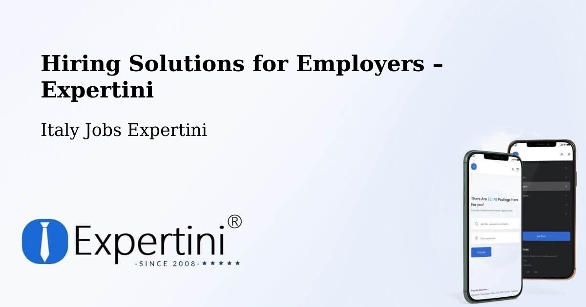 Hiring Solutions for Employers in Travesio - Travesio, Italy Jobs Expertini