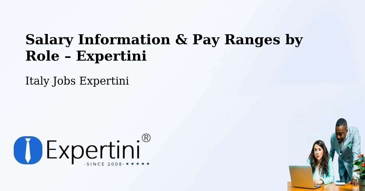 Salary Information & Pay Ranges – Travesio - Travesio, Italy Jobs Expertini